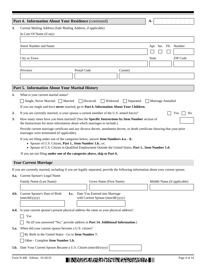 Form N-400, Part 4 — your residence and mailing address, and Part 5 — marital history